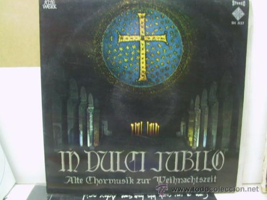 Dischi in vinile: ALTE CHORMUSIK ZUR WEIHNACHTSZEIT - IN DULCI JUBILO -EDICION JAPONESA - TELEFUNKEN
