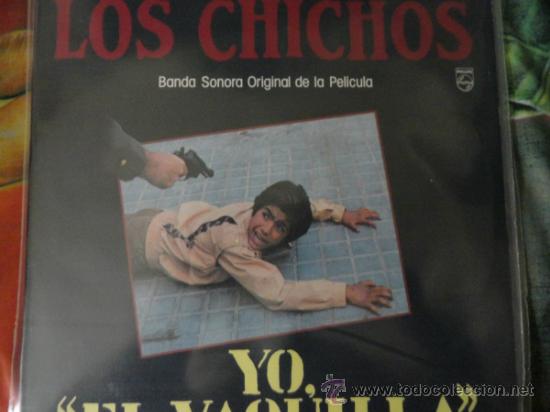 Discos de vinilo: los chichos lp yo el vaquilla b.s.o. - Foto 1
