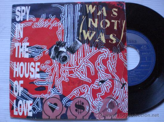 Discos de vinilo: was not was, spy in the house, sg spain 1987, excelente estado en liquidacion ver mas informacion