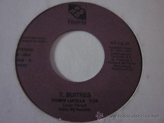 Discos de vinilo: T.BUITRES - POBRE LUCILLA -PROMO. - Foto 2