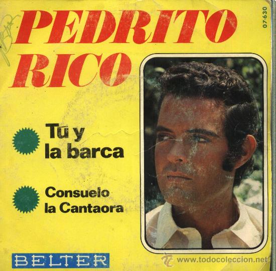Discos de vinilo: Pedrito Rico - Tu y la barca - Foto 1