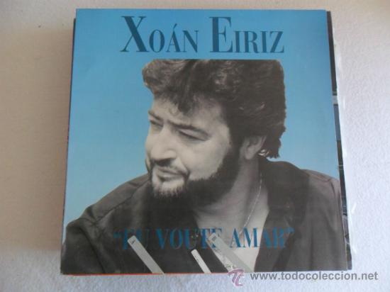Discos de vinilo: XOAN EIRIZ EU VOUTE AMAR 1993 - Foto 1