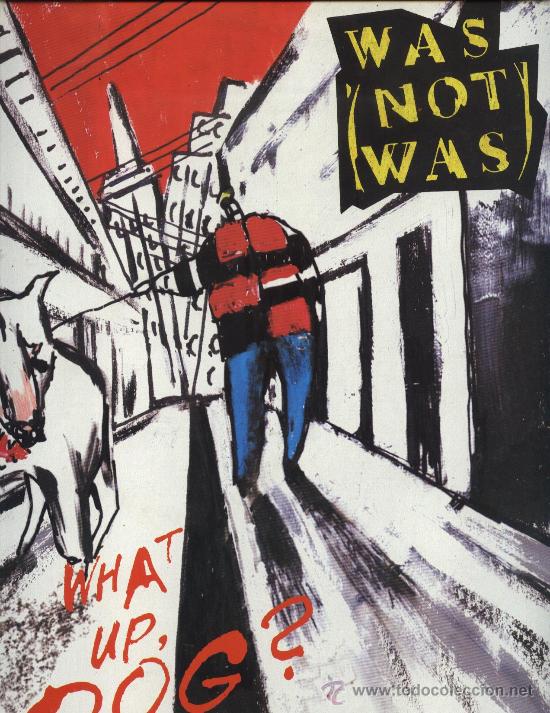 Discos de vinilo: Was (Not Was) - What up Dog? - Foto 1