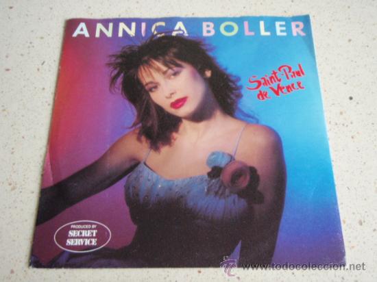 Discos de vinilo: ANNICA BOLLER  ( SAINT-PAUL DE VENCE    2 VERSIONES )  1984    SINGLE45   SONET