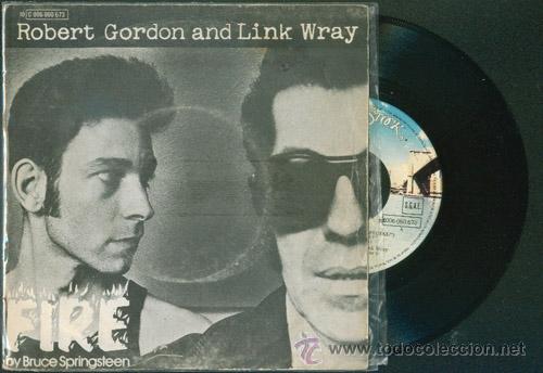 Discos de vinilo: FIRE (Robert Gordon & Link Wray y la colaboraci&oacute;n de Bruce Springsteen) - Foto 1