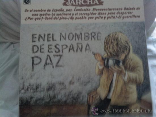 Discos de vinilo: Jarcha en el nombre de espa&ntilde;a paz - Foto 1