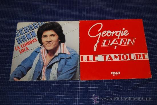 Discos de vinilo: LOTE DE DOS SINGLES DE GEORGIE DANN - Foto 1