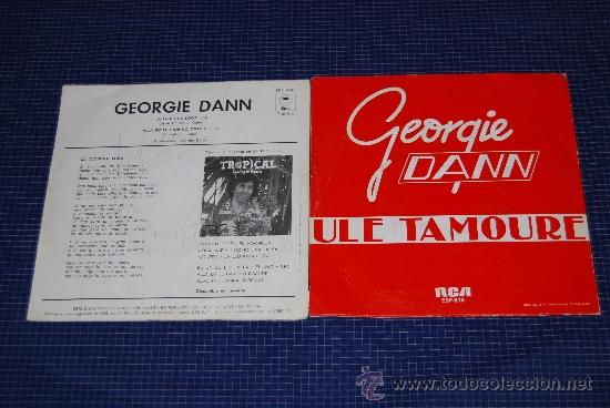 Discos de vinilo: LOTE DE DOS SINGLES DE GEORGIE DANN - Foto 2