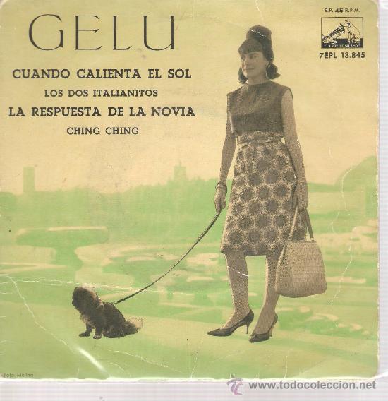 Discos de vinilo: EP GELU : CUANDO CALIENTA EL SOL - Foto 1