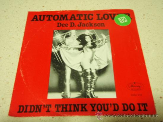 Discos de vinilo: DEE D. JACKSON  ( AUTOMATIC LOVER - DIDNT THINK YOUD DO IT )  USA - 1978   SINGLE45  MERCURY - Foto 1