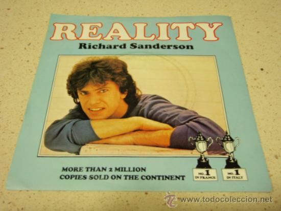 Dischi in vinile: RICHARD SANDERSON   N&ordm; 1  in FRANCE  in  ITALY ( REALITY - GOTTA GET A MOVE ON )  1980 - STOCKHOLM