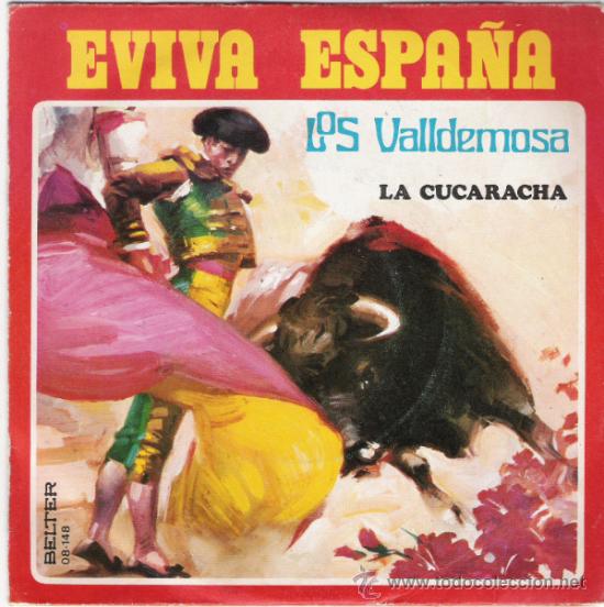 Discos de vinilo: LOS VALLDEMOSA - EVIVA ESPA&Ntilde;A / LA CUCARACHA - Foto 1