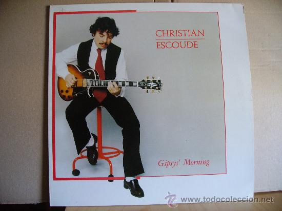 Discos de vinilo: CHRISTIAN ESCOUDE ---- GIPSYS MORNING - Foto 1