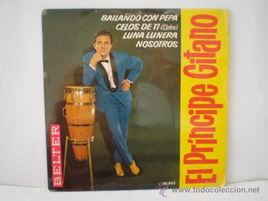 Discos de vinilo: SINGLE DE EL PRINCIPE GITANO A&Ntilde;OS 60 - Foto 1