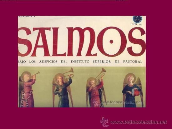 Discos de vinil: SALMOS VOLUMEN 1 BALO LOS AUSPICIOS DEL INSTITUTO SUPERIOR DE PASTORAL 1061 PAX