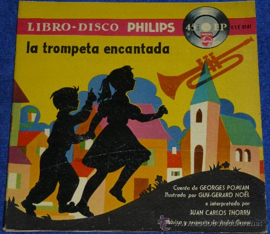 Discos de vinilo: La trompeta encantada - Philips - 1958 - Cuento para leer y escuchar - Foto 1