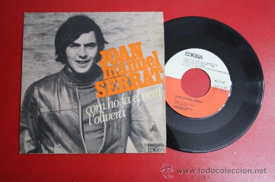 Discos de vinilo: Single de Joan Manuel Serrat: Com Ha Fa El Vent, Ed. Edigsa 1969. Ref_16 - Foto 1
