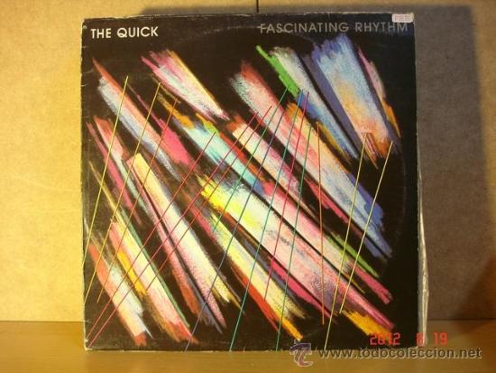Discos de vinilo: The Quick - Fascinating Rhythm - EPIC EPC 85569 - 1982 - Foto 1