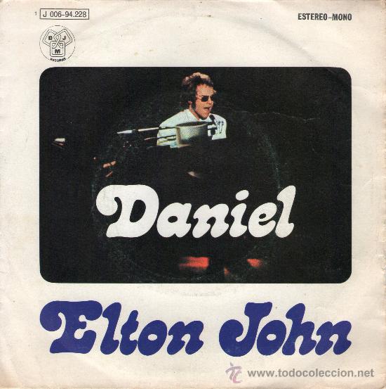 Discos de vinilo: SINGLE - ELTON JOHN - DANIEL - EMI-ODEON - A&Ntilde;O 1973. - Foto 1