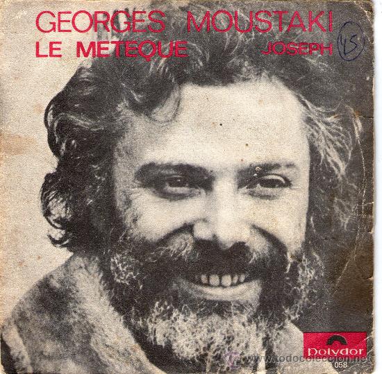 Discos de vinilo: SINGLE - GEORGES MOUSTAKI - &rdquo;LE M&Eacute;T&Egrave;QUE&rdquo; - &rdquo;JOSEPH&rdquo;. - Foto 1