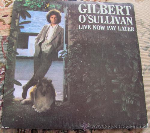 Discos de vinilo: GILBERT OSULLIVAN - LIVE NOW PAY LATER - SINGLE PROMO - Foto 1