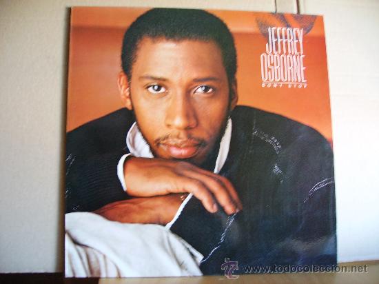Discos de vinilo: JEFFREY OSBORNE --- DON&acute;T STOP - Foto 1