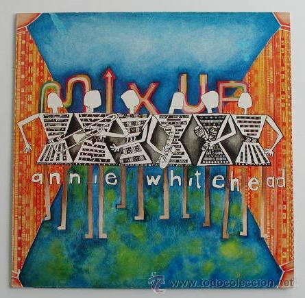 Discos de vinilo: ANNIE WHITEHEAD &bull;&bull;&bull; Mix up - (LP) - Foto 1