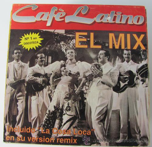 Discos de vinilo: CAFE LATINO - EL MIX - SINGLE 1992 - Foto 1
