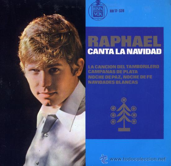 Discos de vinilo: RAPHAEL: CANTA LA NAVIDAD SG. HISPAVOX 1965 - Foto 1