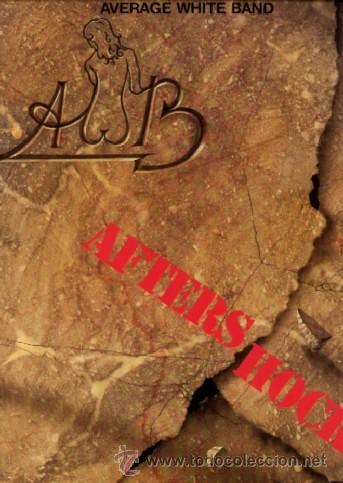 Discos de vinilo: AVERAGE WHITE BAND &bull;&bull;&bull; Afters hock - (LP) &iexcl;NUEVO! - Foto 1