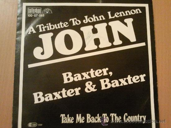 Discos de vinilo: TRIBUTE TO JOHN LENNON BAXTER BAXTER & BAXTER SINGLE 1980 - Foto 1