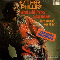 Discos de vinilo: ESTHER PHILLIPS ••• WHAT A DIFF'RENCE A DAY MAKES / GREATEST LOVE OF ALL - (SINGLE 45 RPM). Lote 33128177