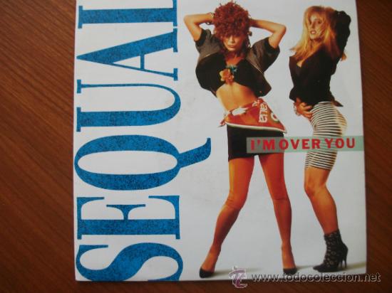 Disques de vinyle: SINGLE DE SEQUAL , I&acute;M OVER YOU, DOS VERSIONES, A&Ntilde;O 1988 CAPITOL RECORDS, MICROSURCO