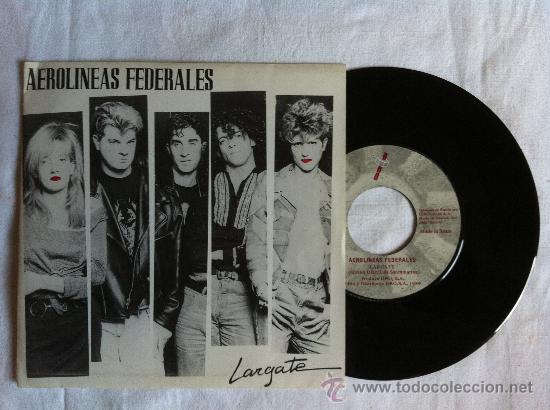 Discos de vinilo: 7&rdquo;AEROLINEAS FEDERALES-LARGATE - Foto 1