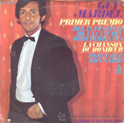 Discos de vinilo: GUY MARDEL - LA CHANSON DE BONHEUR - SINGLE RARO DE VINILO - Foto 1