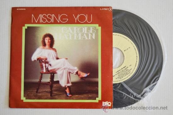Discos de vinilo: CAROLE HAYMAN Missing You (CFE Single 1978) ESPA&Ntilde;A - Foto 1
