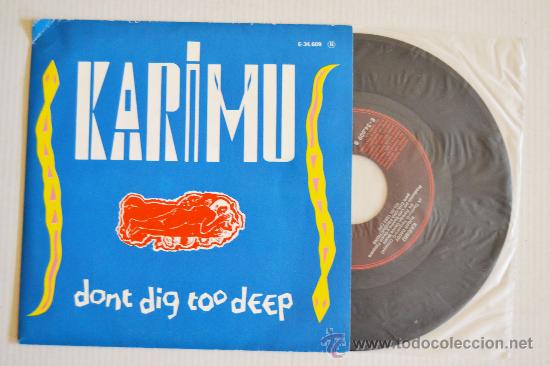 Discos de vinilo: KARIMU Don Dig Too Deep/Buggar daddy (CFE Single 1984) ESPA&Ntilde;A - Foto 1