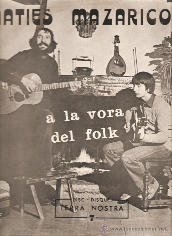 Discos de vinilo: LP MATIES MAZARICO : A LA VORA DEL FOLK - Foto 1