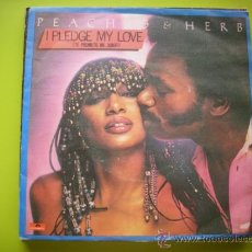 Discos de vinilo: PEACHES AND HERB - I PLEDGE MY LOVE / LOVE LIFT - SINGLE ESPAÑOL DE 1979. Lote 33247998