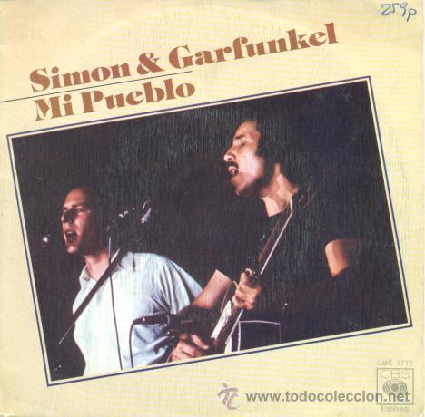 Discos de vinilo: SIMON Y & GARFUNKEL - MI PUEBLO - SINGLE DE VINILO - Foto 1