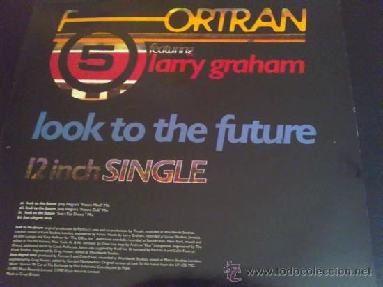Discos de vinilo: FOTRAN 5, LOOK TO THE FUTURE - MAXI SINGLE - Foto 1