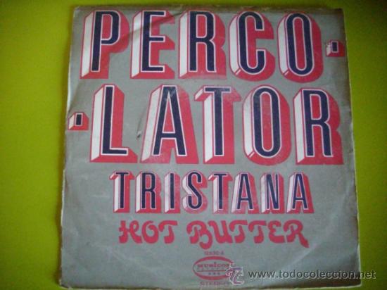 Discos de vinilo: PERCOLATOR TRSITANA HOT BUTTER SINGLE PEPETO - Foto 1