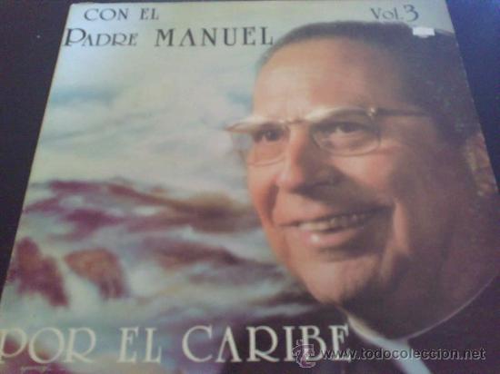 Dischi in vinile: POR EL CARIBE CON EL PADRE MANUEL VOL.3 - LP