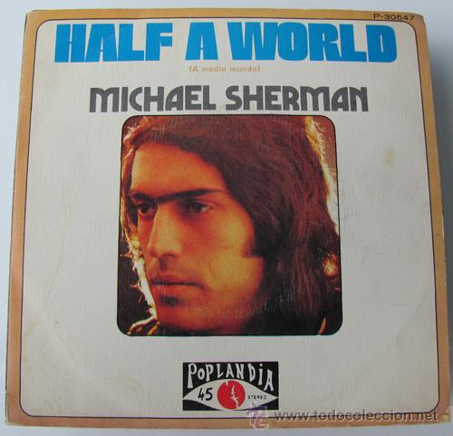 Discos de vinilo: MICHAEL SHERMAN - HALF A WOMAN - SINGLE 1973 - Foto 1