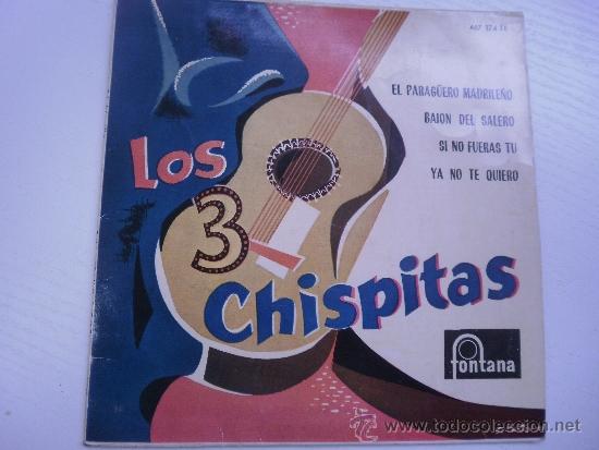 Discos de vinilo: LOS 3 CHISPITAS - FONTANA - A&Ntilde;O 1.960 - Foto 1