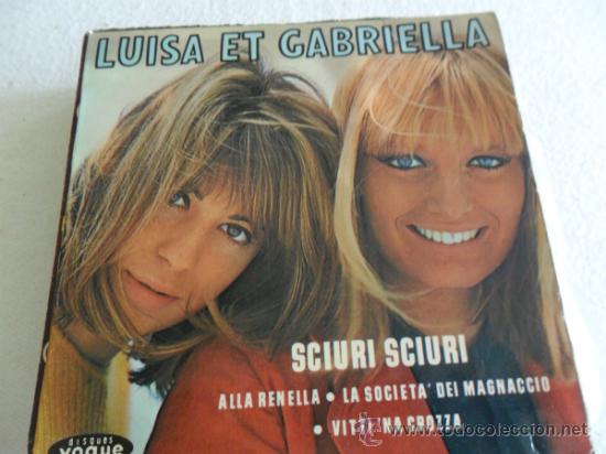 Discos de vinilo: LUISA ET GABRIELLA - SCIURI SCIURI + 3 EP FRANCE