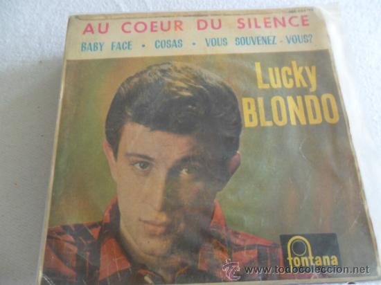 Disques de vinyle: LUCKY BLONDO - AU COUR DU SILENCE + 3 EP 1963