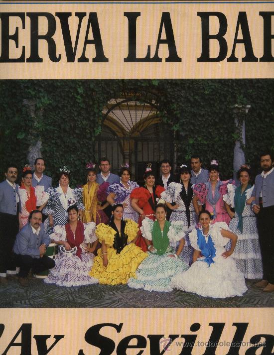 Discos de vinilo: Serva la Bari - &iexcl;Ay Sevilla! (Sevillanas) - Foto 1