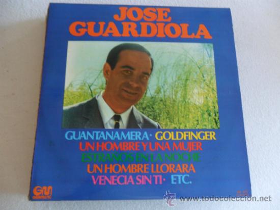 Discos de vinilo: JOSE GUARDIOLA - GUANTANAMERA 1977 - Foto 1