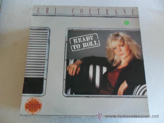 Discos de vinilo: CHI COLTRANE - READY TO ROLL 1983 - Foto 1